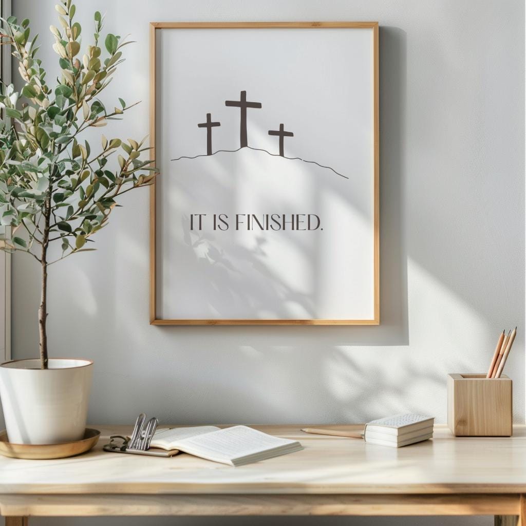 It is Finished Christian Wall Art, Black and White Poster Print, Digital Download